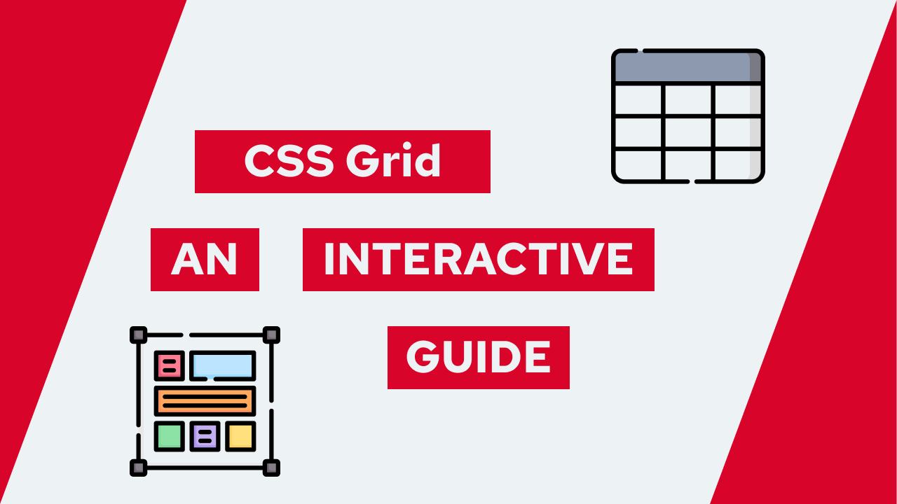 How does CSS Grid work? An extremely useful and interactive guide!