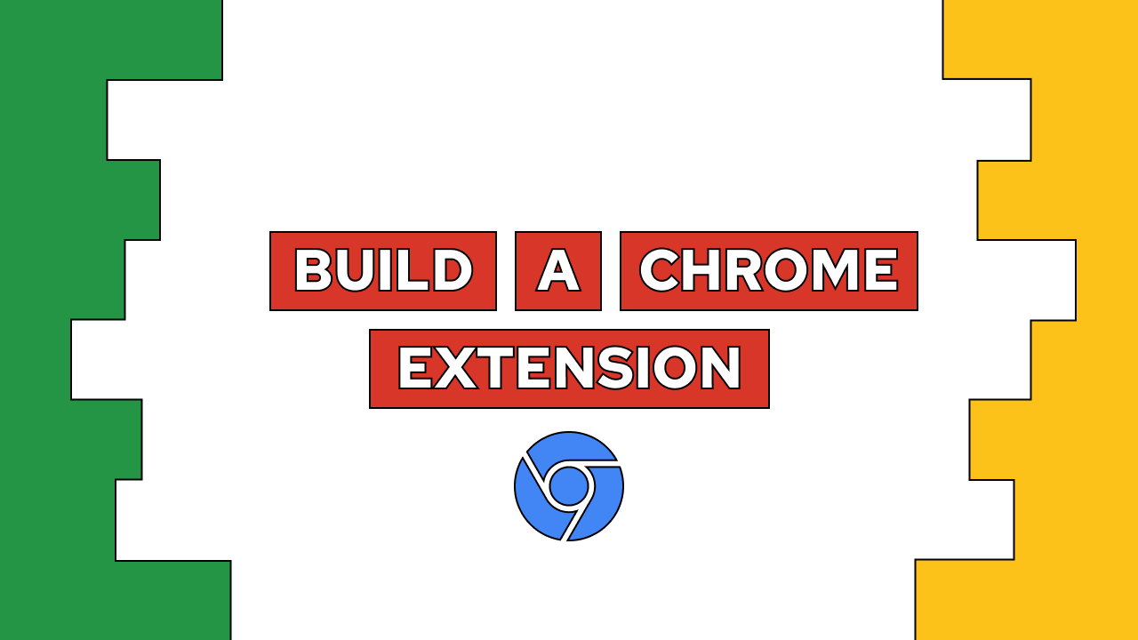 how-to-build-a-chrome-extension-step-by-step-with-example